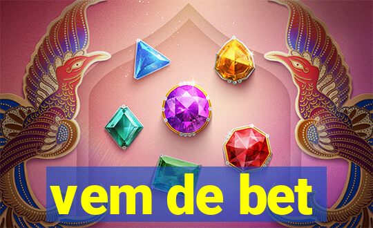 vem de bet